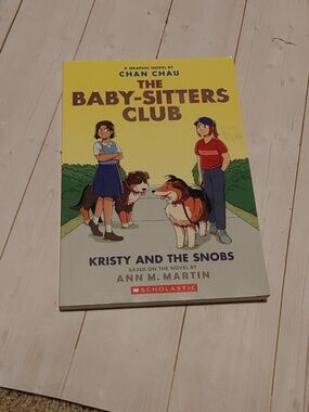 The Baby-sitters Club. Kristy And The Snobs Kids Graphic Novel By Chan Chau